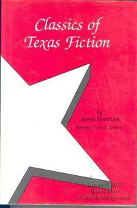 Classics Of Texas Fiction