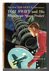 TOM SWIFT AND HIS MEGASCOPE SPACE PROBER: Tom Swift, Jr series #20.