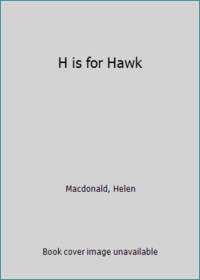 H is for Hawk