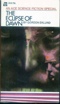 The Eclipse of Dawn by Eklund, Gordon - 1971