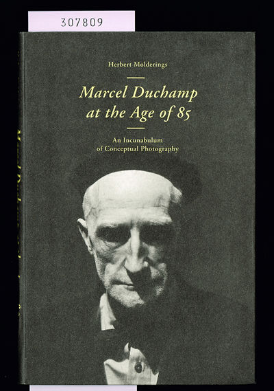 Marcel Duchamp at the Age of 85. An Incunabulum…