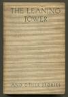 The Leaning Tower and Other Stories