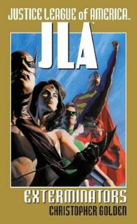 Justice League of America: Exterminators
