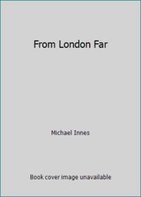 cover of From London Far