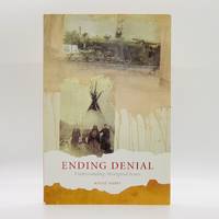 Ending Denial: Understanding Aboriginal Issues