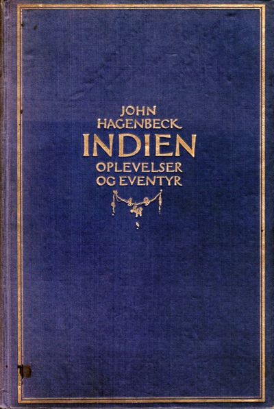Indien. Oplevelser og eventyr. Autoriseret…