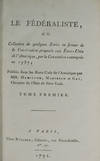 View Image 3 of 4 for Fédéraliste ou Collection de quelques Ecrits en faveur de la Constitution proposée aux ?tats-Uni... Inventory #68284