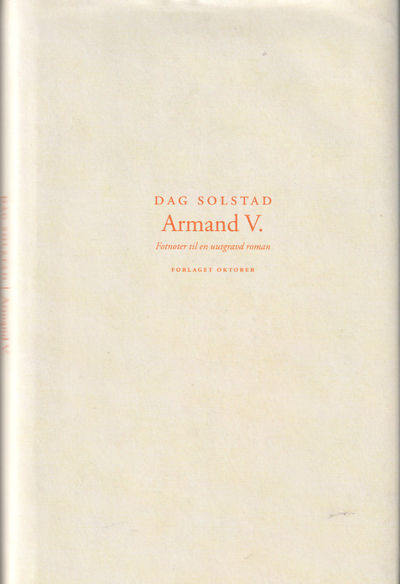 Armand V. Fotnoter til en uutgravd roman