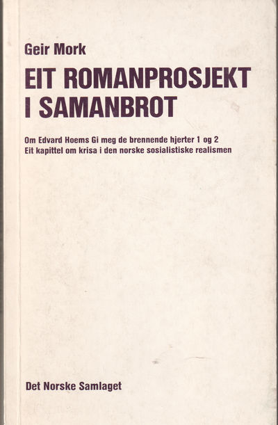 Eit romanprosjekt i samanbrot