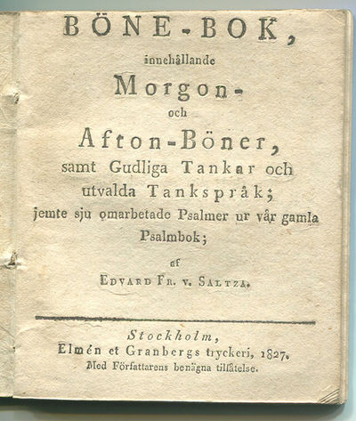Böne-bok, innehållande morgon- och afton-böner,…