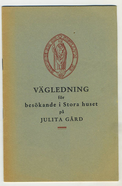 Vägledning för besökande i stora huset på Julita…