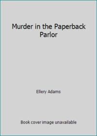 Murder in the Paperback Parlor