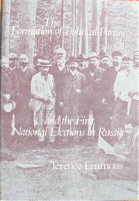 The Formation of Political Parties and the First National Elections in Russia