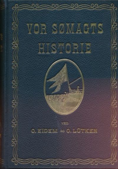 Vor sømagts historie.  En populærhistorisk…
