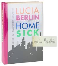 Home Sick: New & Selected Stories [Signed]