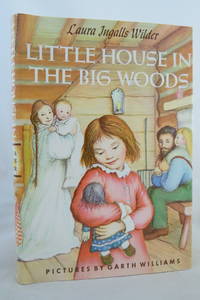 cover of LITTLE HOUSE IN THE BIG WOODS (DJ protected by a brand new, clear, acid-free mylar cover)