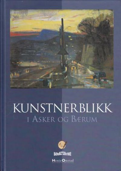 KUSTNERBLIKK I ASKER OG BÆRUM.  Henie Onstad…