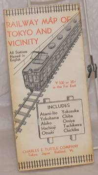 image of Railway Map of Tokyo and Vicinity. All Stations Named in English. Includes Atami-Ito, Yokohama, Abiko, Hachioji, Otsuki, Yokosuka, Chiba, Omiya, Tachikawa, Chichibu