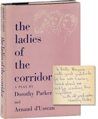 The Ladies of the Corridor (First Edition, inscribed by Dorothy Parker)