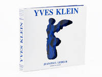 Yves Klein; Descriptive Catalogue of Editions and Sculptures by LEDEUR, JEAN-PAUL - 2000