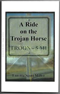 cover of A Ride on the Trojan Horse : Signed First Edition