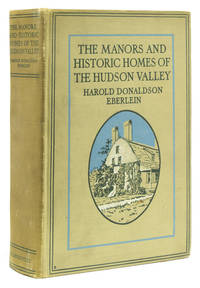 The Manors and Historic Homes of the Hudson Valley