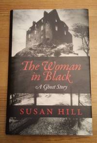 The Woman in Black by Susan Hill - 2018