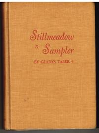 Stillmeadow Sampler by Gladys Taber - 1959