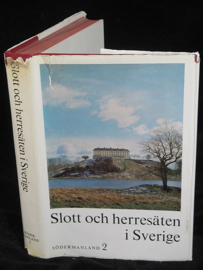 SLOTT OCH HERRESÄTEN I SVERIGE. SÖDERMANLAND II.