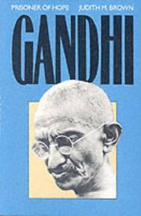cover of Gandhi: Prisoner of Hope