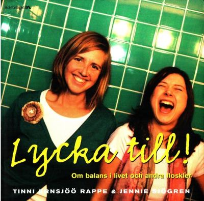 Lycka till! Om balans i livet och andra floskler