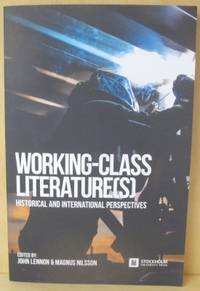 Working-Class Literature(s)  Historical and…