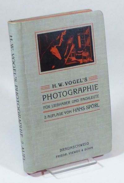 H. W. Vogel's Photographie. Ein kurzes Lehrbuch…