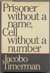 Prisoner Without a Name, Cell Without a Number