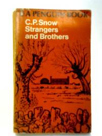 Strangers and Brothers by C.P. Snow - 1968