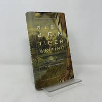Tiger Writing: Art, Culture, and the Interdependent Self