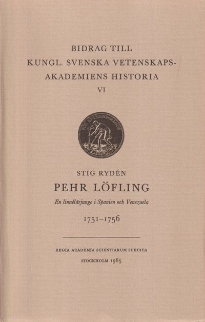 Pehr Löfling. En Linnélärjunge i Spanien och…