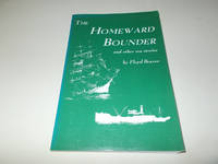 The Homeward Bounder: And Other Sea Stories