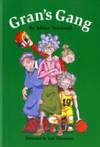 Gran's Gang
