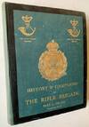 History & Campaigns of the Rifle Brigade (2 Parts)