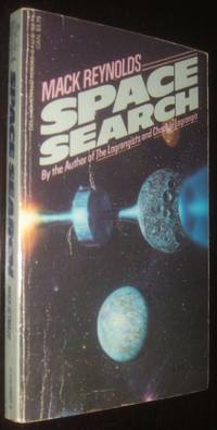 Space Search by Mack. Reynolds - Paperback - first thus - November 1984 - from biblioboy (SKU: 93210)