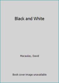 Black and White by Macaulay, David - 1992