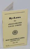 By-laws for amalgamated local unions