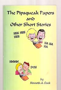 The Pipsqueak Papers and Other Short Stories