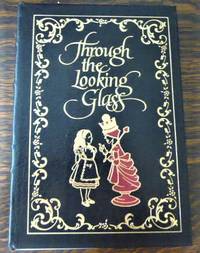 image of THROUGH THE LOOKING-GLASS AND WHAT ALICE FOUND THERE