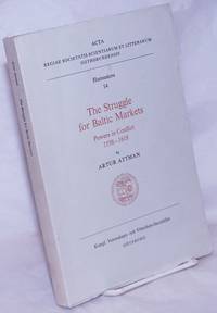 image of The Struggle for Baltic Markets; Powers in Conflict 1558-1618
