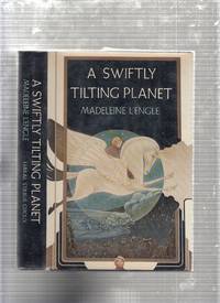 A Swiftly Tilting Planet by L&#39;ENGLE, MADELEINE - 1978