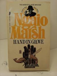 Hand in Glove by Marsh Ngaio