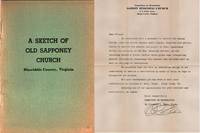 [VIRGINIANA] A SKETCH OF OLD SAPPONEY CHURCH. DINWIDDIE COUNTY, VIRGINIA