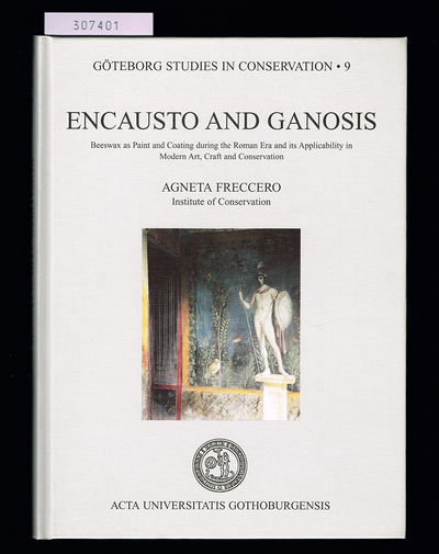 Encausto and ganosis. Beeswax as paint and…
